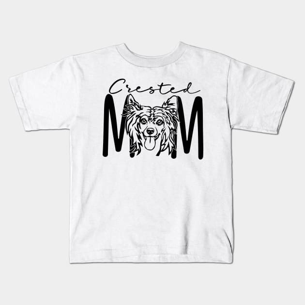 Crested Mom - Chinese Crested Dog Breed - Dog Mom - Fur Mama - Dog Lover Gift - Gifts For Mom - Gift For Her - Unisex Graphic Tee Kids T-Shirt by bob2ben